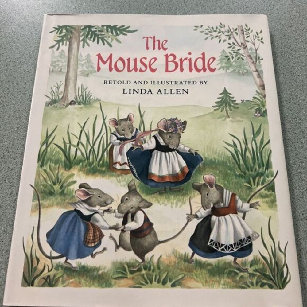 The Mouse Bride : A Finnish Tale‎ by Linda Allen (1992, Hardback) - 1st Edition
